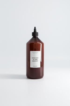1L REFILL SCRUB AWAY ALL YOUR NEGATIVITY